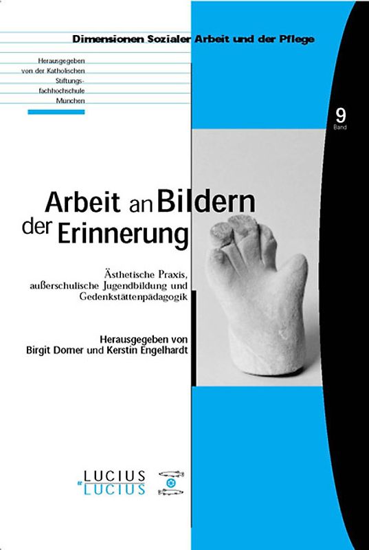 Arbeit an Bildern der Erinnerung
