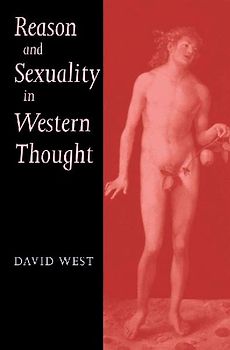 Reason and Sexuality in Western Thought