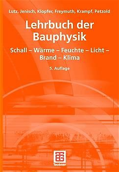 Lehrbuch der Bauphysik