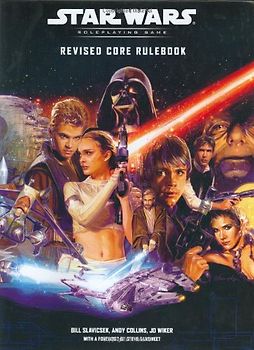 Star Wars Revised Rulebook: A Star Wars Core Rulebook
