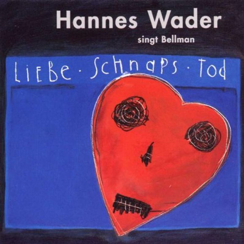 Hannes Wader - Liebe,Schnaps und Tod