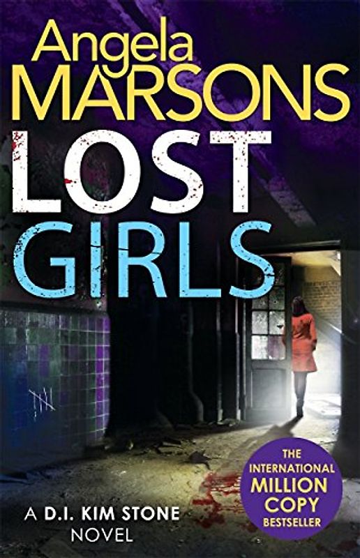 Lost Girls: A D.I. Kim Stone Novel