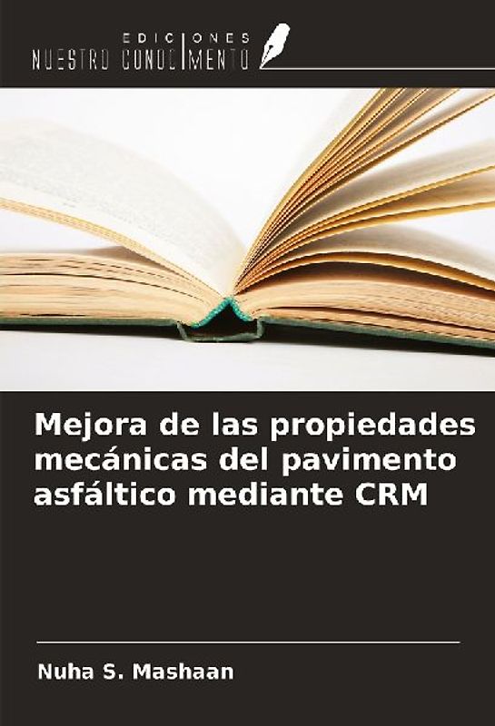 Mejora de las propiedades mecánicas del pavimento asfáltico mediante CRM