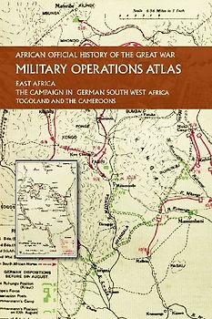 AFRICAN OFFICIAL HISTORY OF THE GREAT WAR