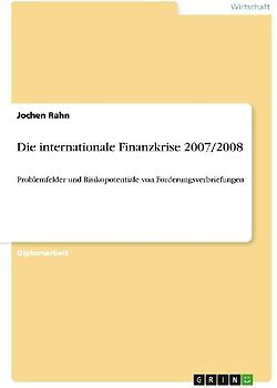 Die internationale Finanzkrise 2007/2008