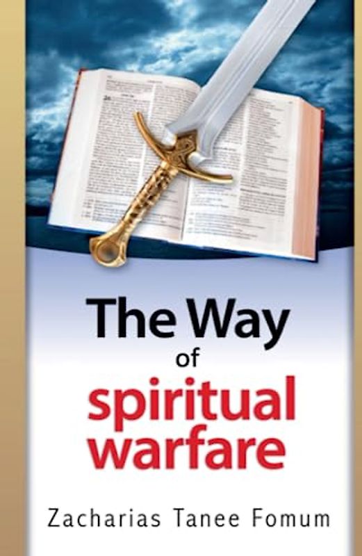 The Way of Spiritual Warfare