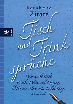 Tisch- und Trinksprüche