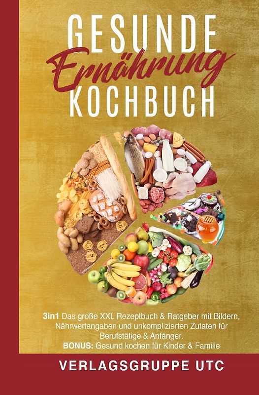 Gesunde Ernährung Kochbuch