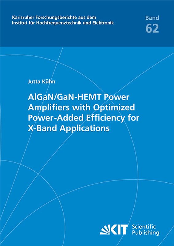 AlGaN/GaN-HEMT power amplifiers with optimized power-added efficiency for X-band applications