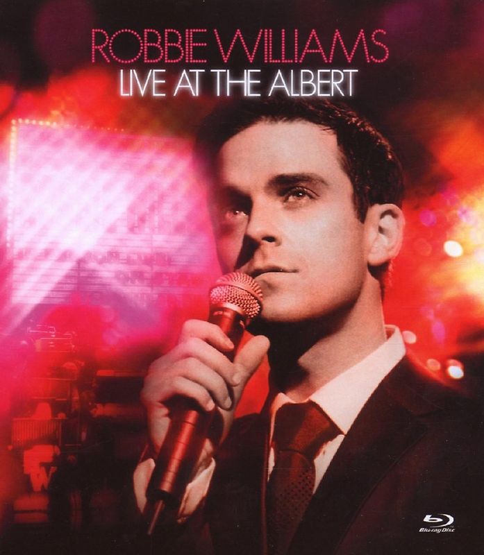 Robbie Williams - Live at the Albert