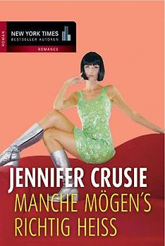 Manche mögen`s richtig heiss