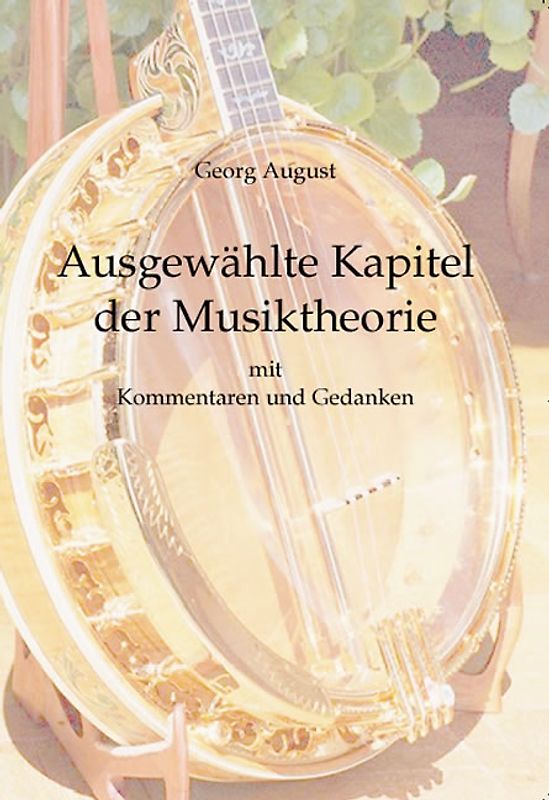 Ausgewählte Kapitel der Musiktheorie