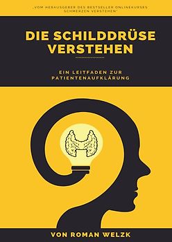 Die Schilddrüse verstehen