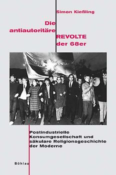 Die antiautoritäre Revolte der 68er