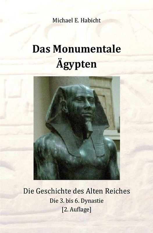Das Monumentale Ägypten [2. Ed]