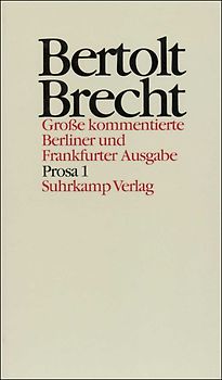 Werke. Große kommentierte Berliner und Frankfurter Ausgabe. 30 Bände (in 32 Teilbänden) und ein Registerband
