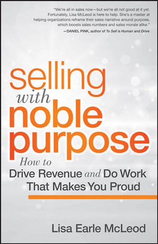 Selling with Noble Purpose