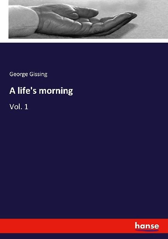 A life's morning