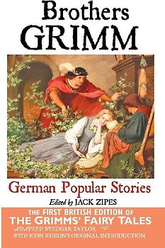 German Popular Stories by the Brothers Grimm