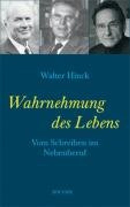 Wahrnehmung des Lebens