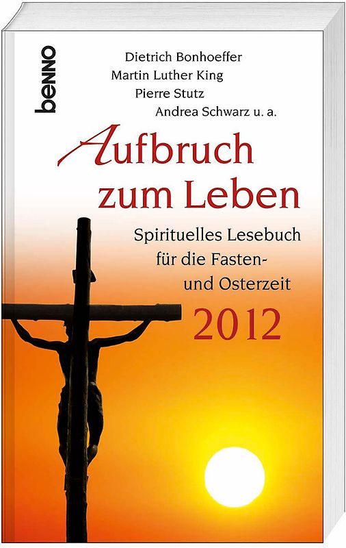 Aufbruch zum Leben 2012