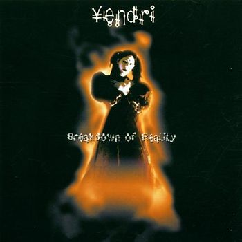 Yendri - Breakdown of Reality