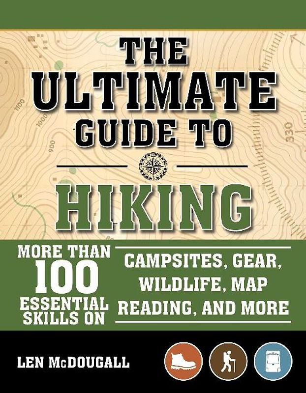 The Ultimate Guide to Hiking