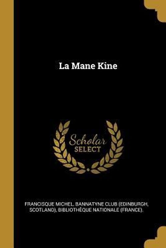 La Mane Kine