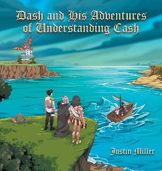 Dash and his Adventures of Understanding Cash