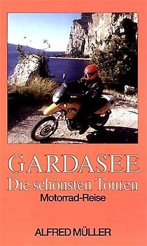 Gardasee - Die schönsten Touren