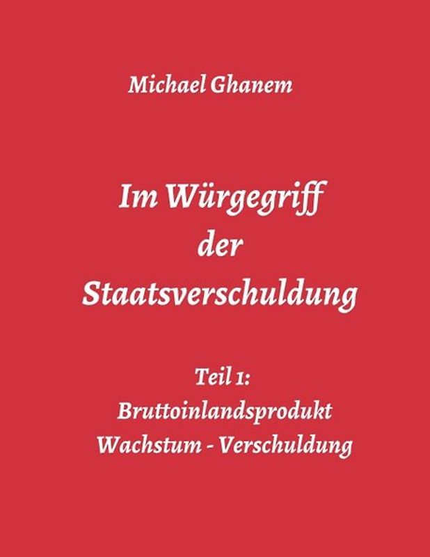 Im Würgegriff der Staatsverschuldung