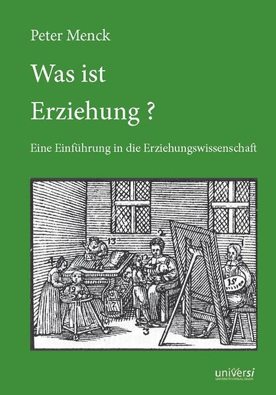 Was ist Erziehung?