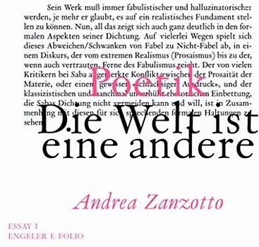 Die Welt ist eine andere. Poetik