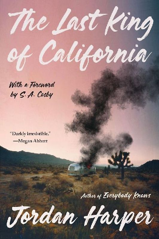 The Last King of California