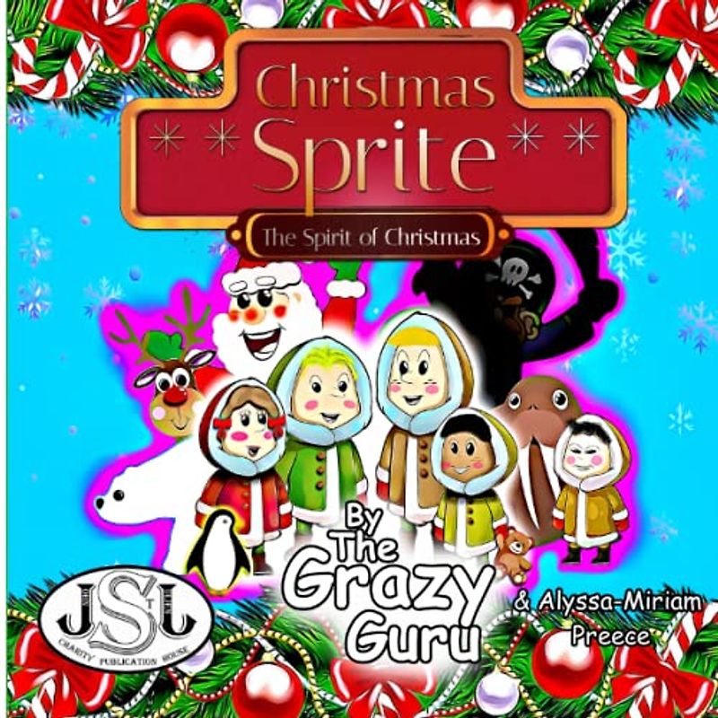Christmas Sprite: The Spirit of Christmas