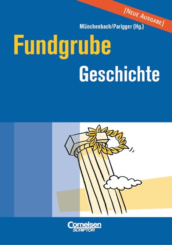 Fundgrube - Sekundarstufe I und II / Fundgrube Geschichte