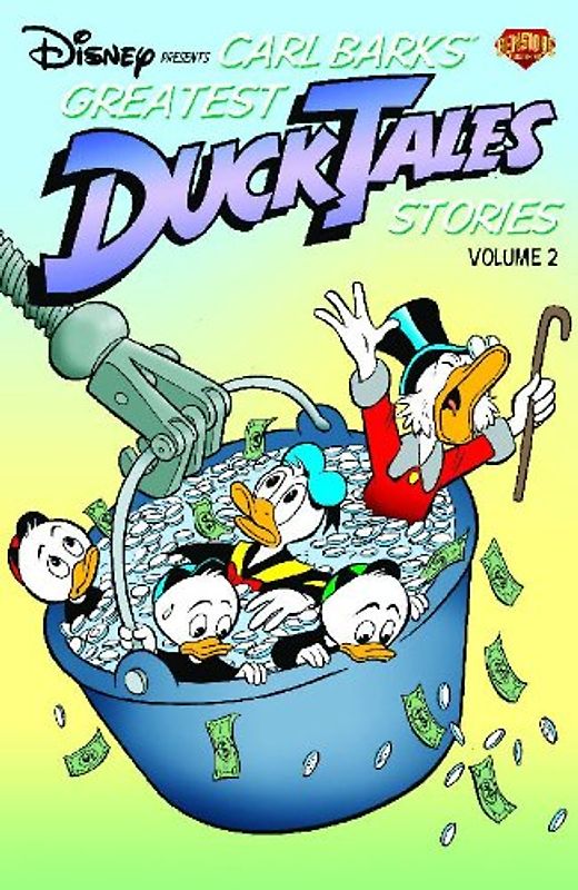 Carl Barks' Greatest Ducktales Stories: Volume 2: v. 2