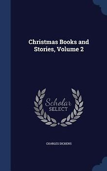 Christmas Books and Stories, Volume 2