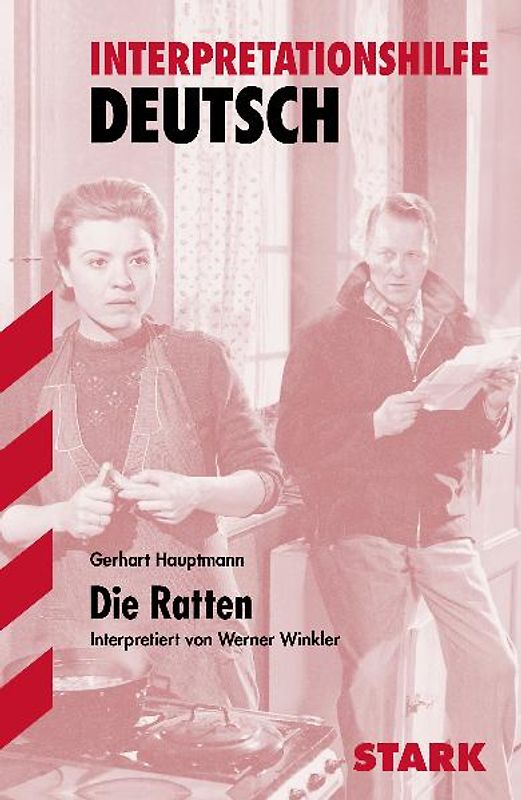 STARK Interpretationen Deutsch - Hauptmann: Die Ratten