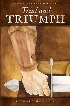 Trial and Triumph