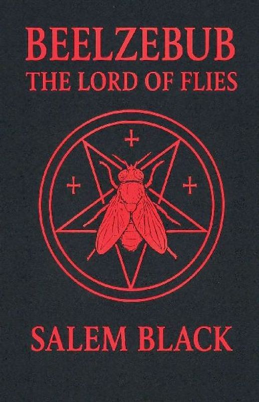 Beelzebub The Lord Of Flies