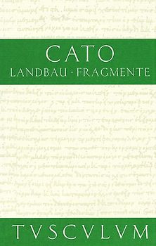 Landbau / De agri cultura / Fragmente