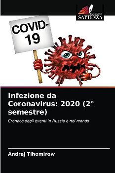 Infezione da Coronavirus: 2020 (2° semestre)