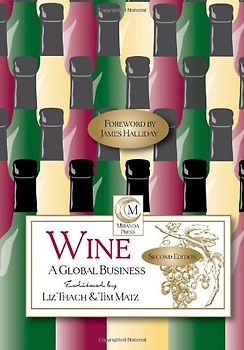 Wine: A Global Business: 2nd Edition