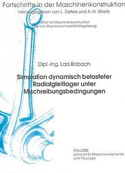 Simulation dynamisch belasteter Radialgleitlager unter Mischreibungsbedingungen