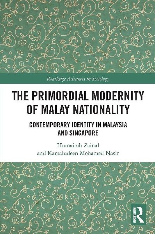 The Primordial Modernity of Malay Nationality