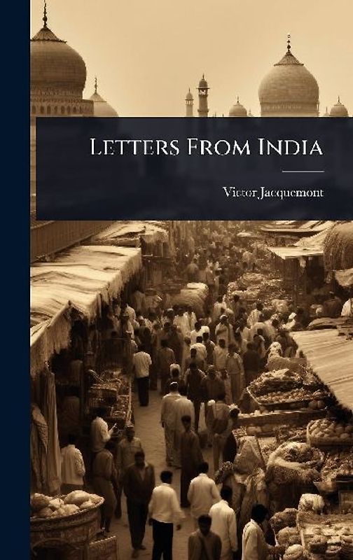 Letters From India