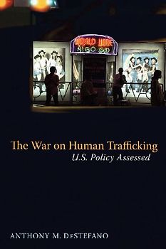 The War on Human Trafficking
