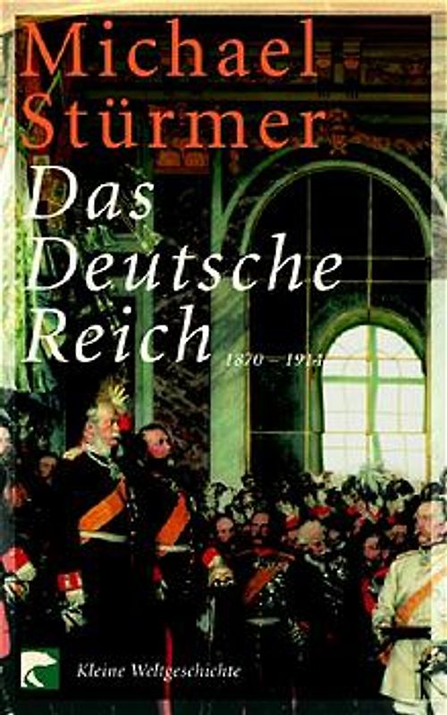 Das Deutsche Reich 1870-1914