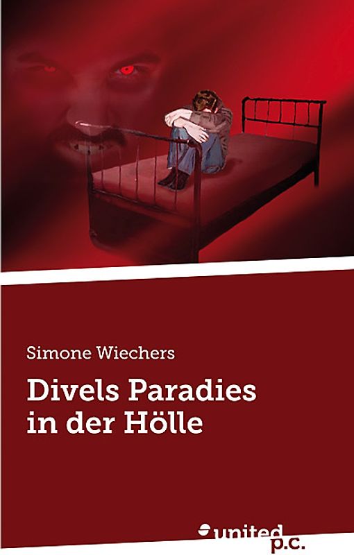 Divels Paradies in der Hölle
